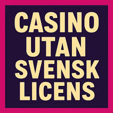 Casino Utan Svensk Licens med Låg Insättning -1259365526 Casino Utan Svensk Licens med Låg Insättning -1259365526
